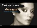 Diana Ross - The Look Of Love