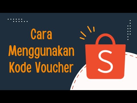 Cara Menggunakan Kode Voucher Shopee
