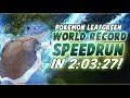 Pokemon Leaf Green/Fire Red Speedrun in 2:03:27! (Former World Record)