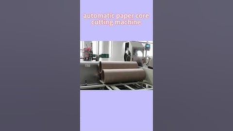 Automatic paper core cutting machine #papercorecuttingmachine #papercoremachine