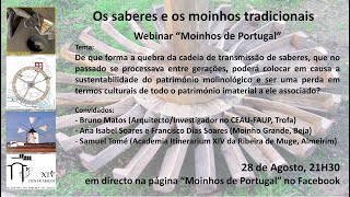 Webinar "Os saberes e os moinhos tradicionais"