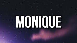 DaniLeigh - Monique (Lyrics)