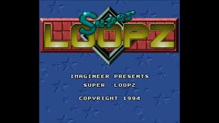 Super Loopz - Super Nintendo Entertainment System - Intro & Title Screen