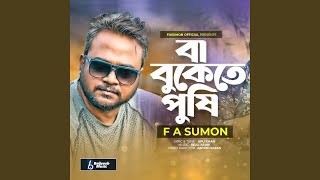 Ba Bukete Pushi - F A Sumon