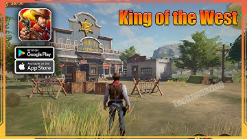 King of the West Gameplay Walkthrough (Android, iOS) - Part 1