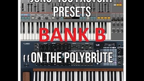 Juno-106 Factory Patches on the PolyBrute - Bank B - Free/Pay What You Want