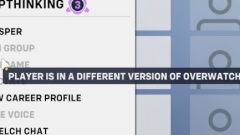 Player is in a Different Version of Overwatch FIX and How to Actually Skip Queue Times - Overwatch 2
