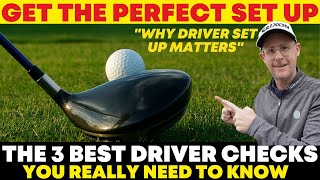 The 3 Best Driver Checks You Need To Know - Get The Perfect Set Up