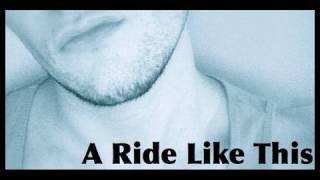 A Ride Like This - Nicola Foti