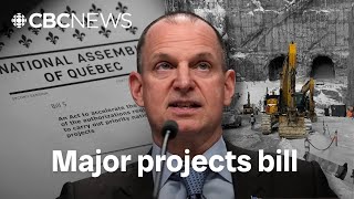 Quebec takes page from Carney playbook with bill to fast-track major projects