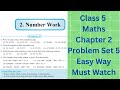 Class 5 Maths | Chapter 2: Number Work | Problem Set 5 | Easy Explanation in Hindi &amp; English
