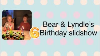 Bear & Lydle’s Birthday slideshow @BradandRach