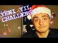 Yeni Yıl Challenge&#39;ı :D