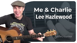 Me And Charlie by Lee Hazlewood | Easy Guitar Lesson