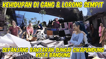 Kehidupan diLorong Gg Sempit Gelap ‼️ Bantaran Cikapundung #tamansari  #cihampelas #walkingstories