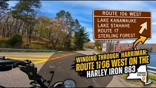 Winding through Harriman: Route 106 West on the Harley Iron 883