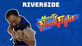 MIGHTY FINAL FIGHT - Riverside [METAL COVER]