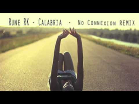 Rune RK Calabria - No Connexion (REMIX)