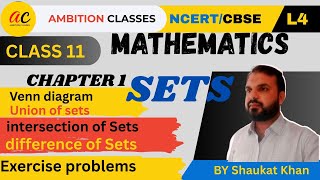 Sets class 11| L4| Venn diagram| union of sets| intersection of sets| difference of sets| exercise