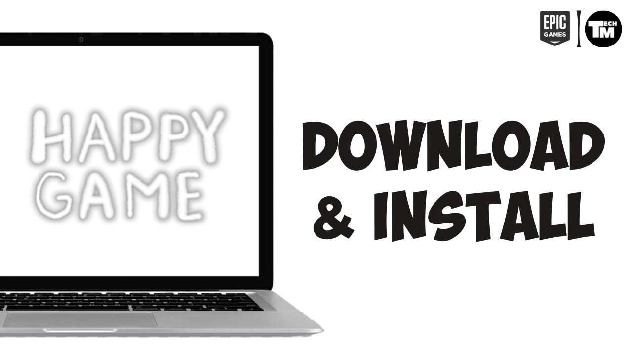 How to Download Happy Game ON PC (Epic Games)