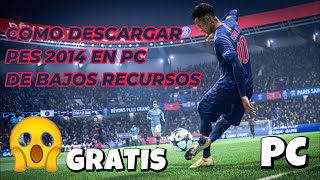 How to Download PES 2014 on LOW-SPEC PC for FREE👏 How to Download PES 2014 on LOW-SPEC PC for FREE👏