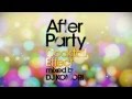 DJ KOMORI "After Party: Cocktail Effect" テレビCM（15秒ver.）