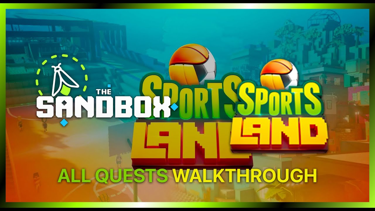 Sports Land City Center - February Festival  Event - ALL QUESTS! ✅ (The Sandbox)