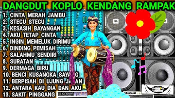 DANGDUT KOPLO KENDANG RAMPAK - BASS NYA ENAK BANGET - CINTA MERAH JAMBU.