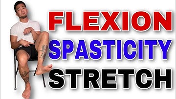 How to Stretch a Bent or Flexed Spastic Stroke Leg | Flexion Synergy