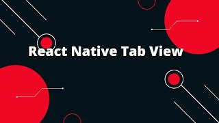 React Native Tab View | React Native Tutorial