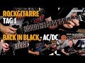 Rockgitarre für Fortgeschrittene Tag.1 - "Back in Black" AC/DC