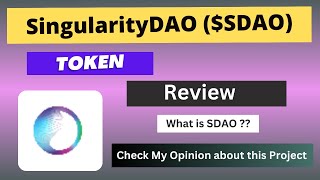 What is SingularityDAO (SDAO) Coin | Review About SDAO Token