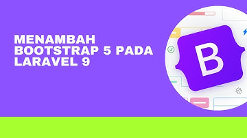 Menambahkan Bootstrap 5 pada Laravel 9 Via Vite
