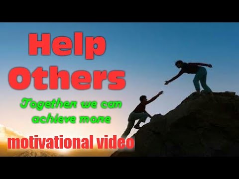 Help Others |Do Good and Good Will Come to You | Motivational Video ...