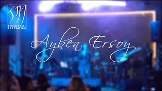 Ayben Ersoy - \