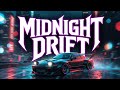 MIDNIGHT DRIFT 💀 (Aggressive Drift Phonk) - Bass Boosted | Sigma & Gym Music 2026