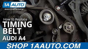 How to Replace Timing Belt 05-08 Audi A4 Sedan Wagon