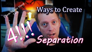 Background Separation | Photo Video Nerd Talk | Episode 1 |
