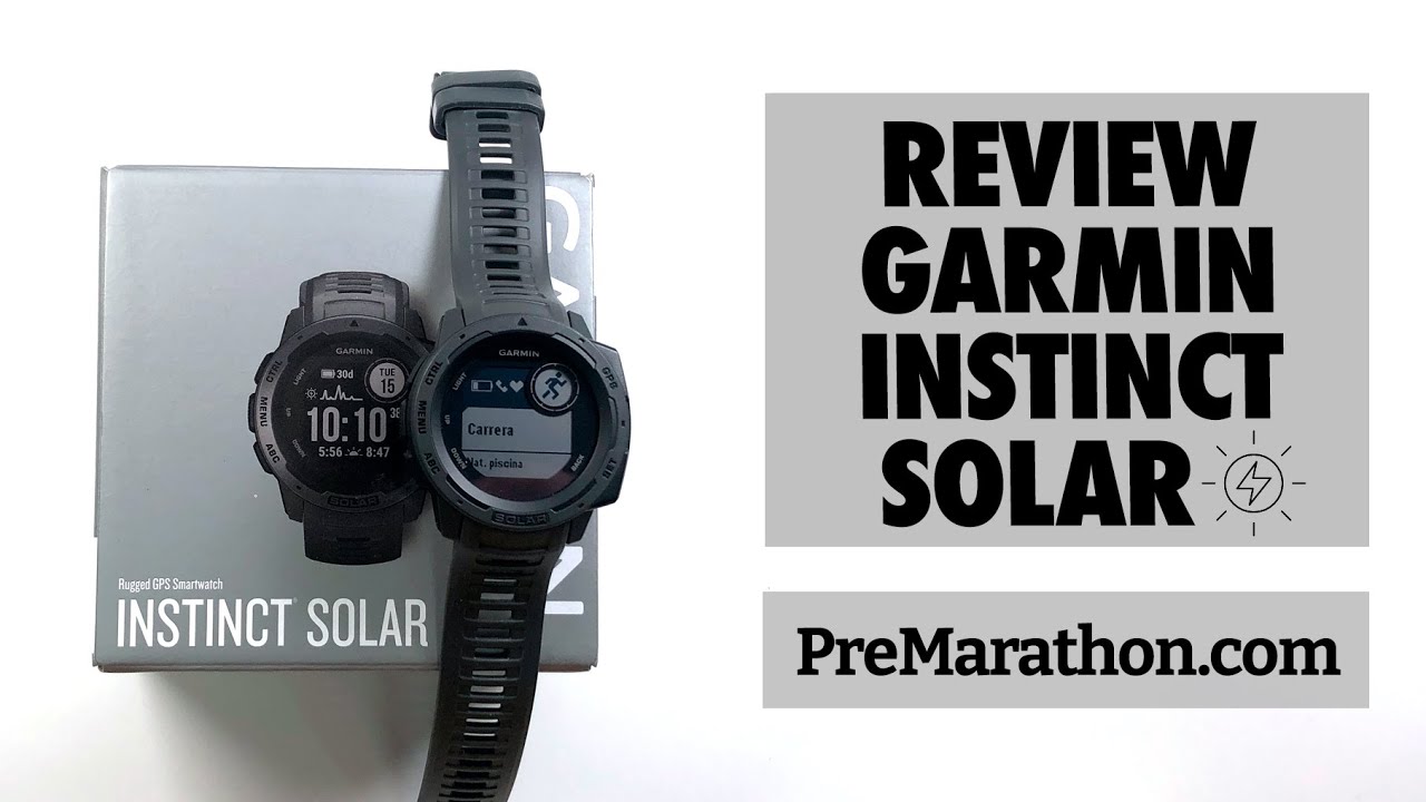 Review Garmin Instinct Solar: novedades, pruebas y opinión. 