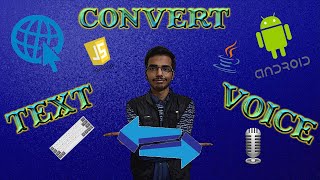 Convert Voice to Text and Vice Versa on Web and Android | JavaScript | | Java | Geek Talks