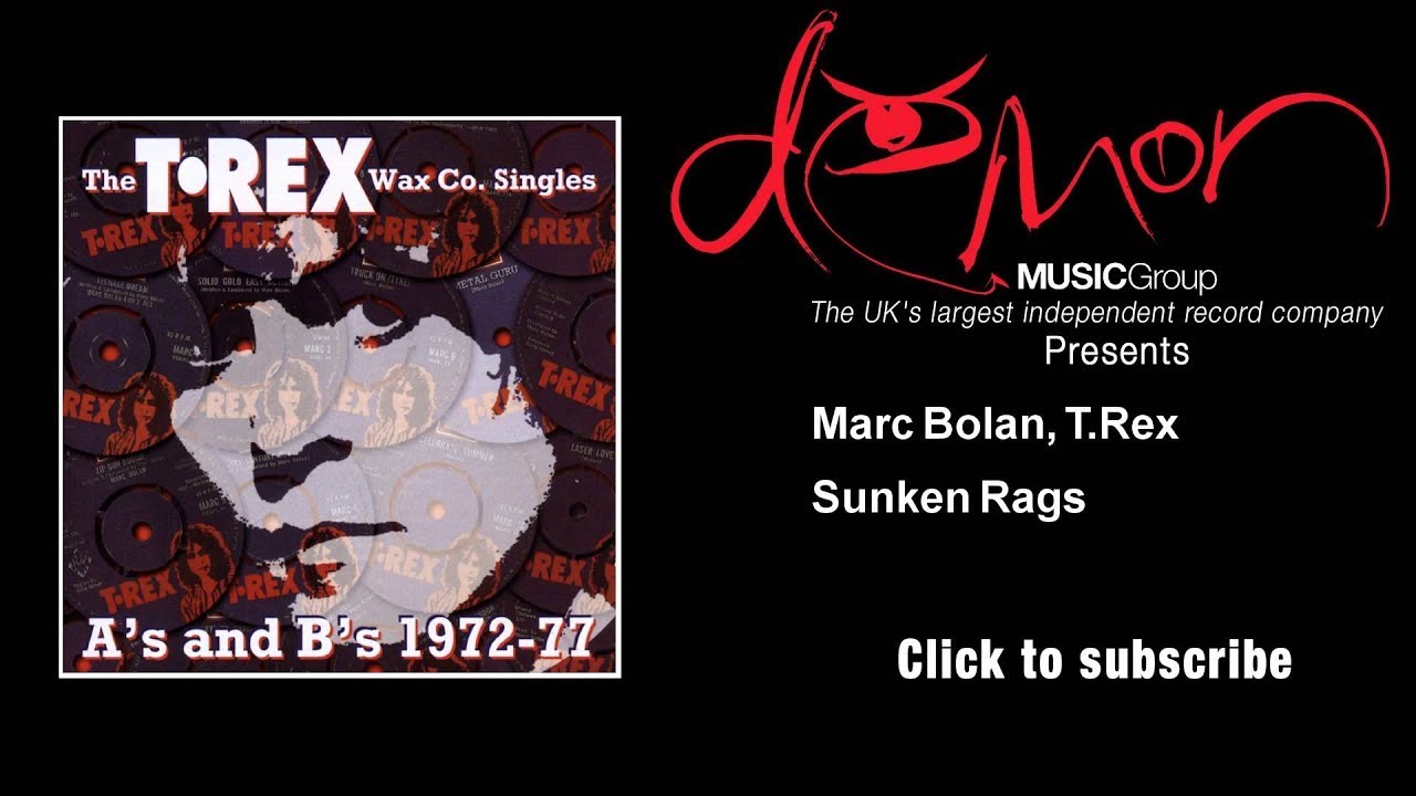 Marc Bolan T Rex   Sunken Rags