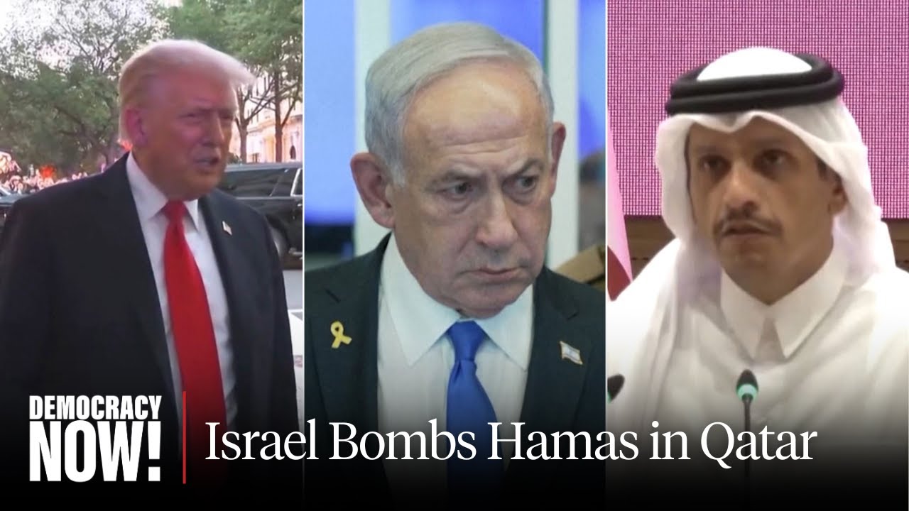 "The U.S. Can't Be Trusted": Did Trump Greenlight Israel's Strike in Qatar?
