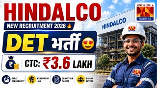 Hindalco DET New Recruitment 2016 Out 😍 Permanent Job's Vacancy| All India Job ✅ Hindalco Industries