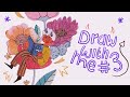 Draw with me! #3✨ - Flower Demon