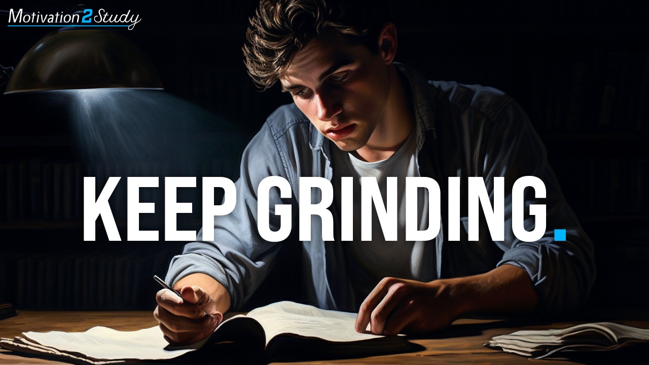 KEEP GRINDING   Powerful Motivational Compilation