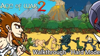 Age of War 2 - [Hard Mode] - [Walkthrough]