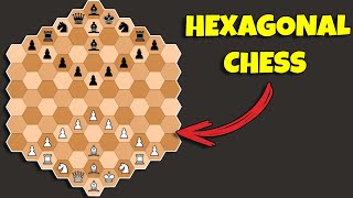 Hexagonal Chess | A crazy chess variant