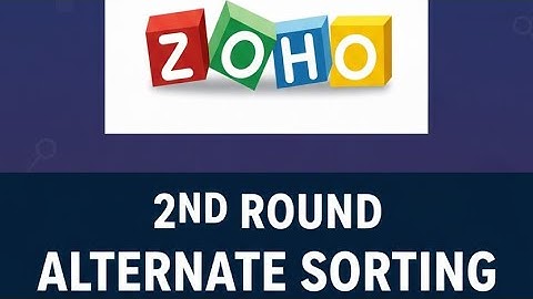 Zoho Day2 ,2nd Round Coding Question | Explanation & 2 Approaches | Zoho Developer Interview prep