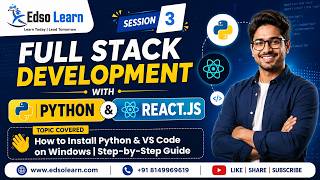 How to Install Python &amp; Visual Studio Code on Windows | Step-by-Step Guide| Session 3 | | Edso Learn