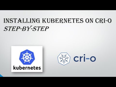 Installing Kubernetes with CRI-O on CentOS 7 | Step-by-Step